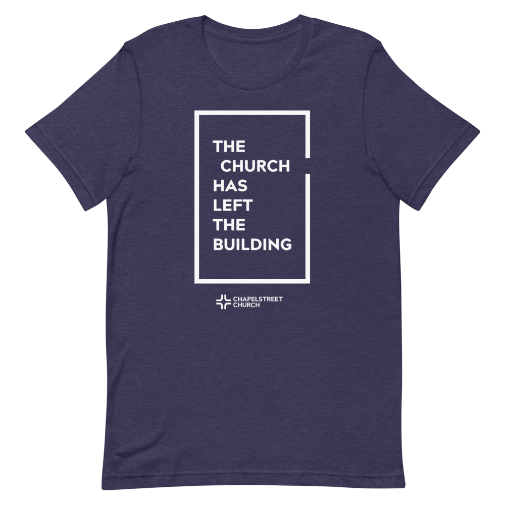 The Church Has Left The Building T-Shirt The Church Has Left The Building T-Shirt